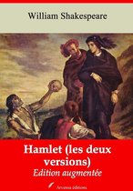 Hamlet (les deux versions) – suivi d'annexes