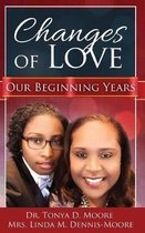 Changes of Love