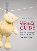 The Stay-at-Home Survival Guide