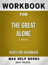 Workbook for The Great Alone: A Novel