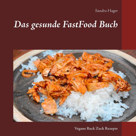 Das gesunde FastFood Buch - cover