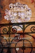 The Rotted Garden - Volume One