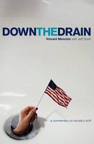 Down the Drain