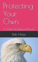 Protecting Your Own
