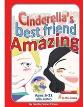 Cinderella's Best Friend is Amazing