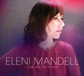 Eleni Mandell - I Can See The Future (CD|LP)