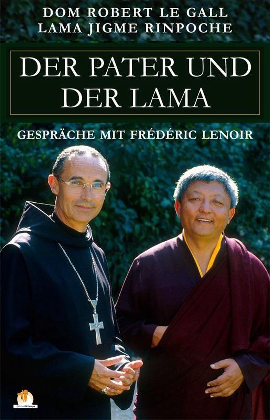 Cover van het boek 'Der Pater und der Lama' van D.R. le Gall en J. Rinpoche