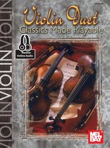Violin Duet Classics Made Playable