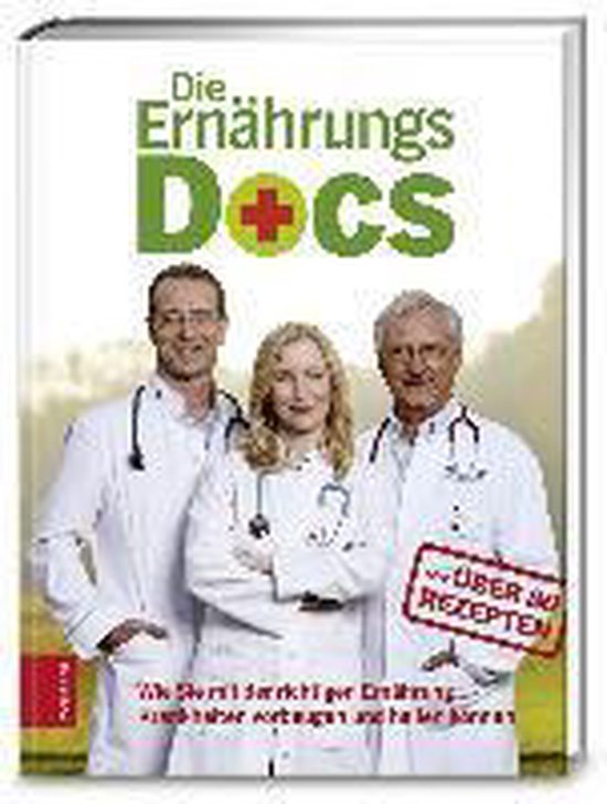 Boekomslag met drie artsen in witte jassen met stethoscopen. Tekst: Die ErnährungsDocs.