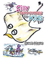 Silly Fishy Stories for Kids