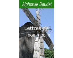 Lettres de mon moulin