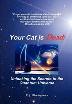 Your Cat is Dead