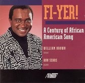 Fi-Yer! Century Of  African American