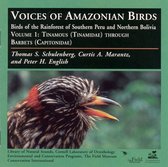 Voices of Amazonian Birds, Vol. 1: Tinamous Through Barbets