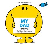 Mr. Men and Little Miss- My Dad and Me