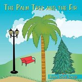 The Palm Tree and the Fir
