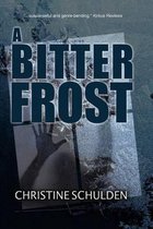 A Bitter Frost