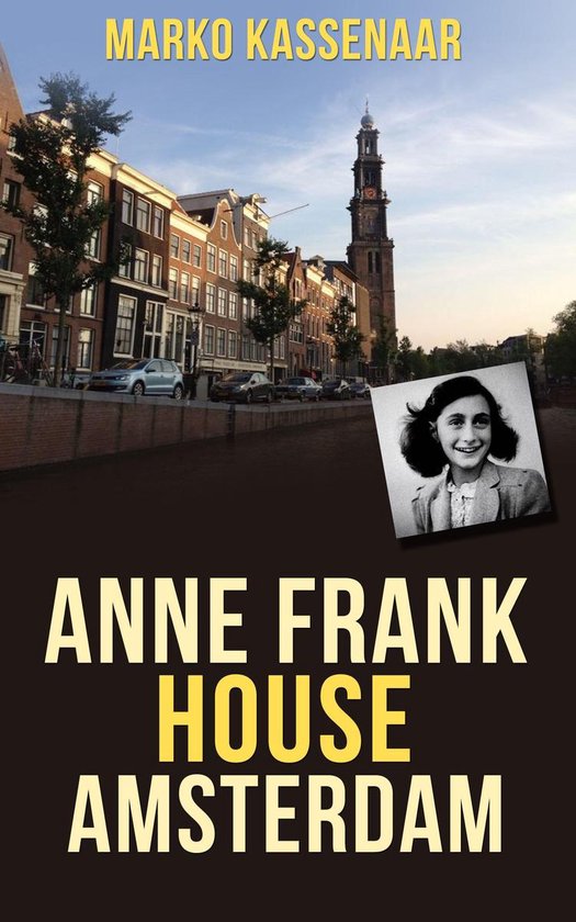 Amsterdam Museum Guides 2 - Anne Frank House Amsterdam - cover