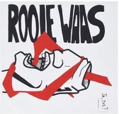 Rooie Waas - Ja, Dus?/Doe Het Dan! (7" Vinyl Single)