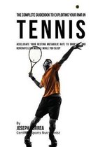 The Complete Guidebook to Exploiting Your RMR in Tennis
