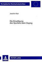Die Einwilligung des Sportlers beim Doping