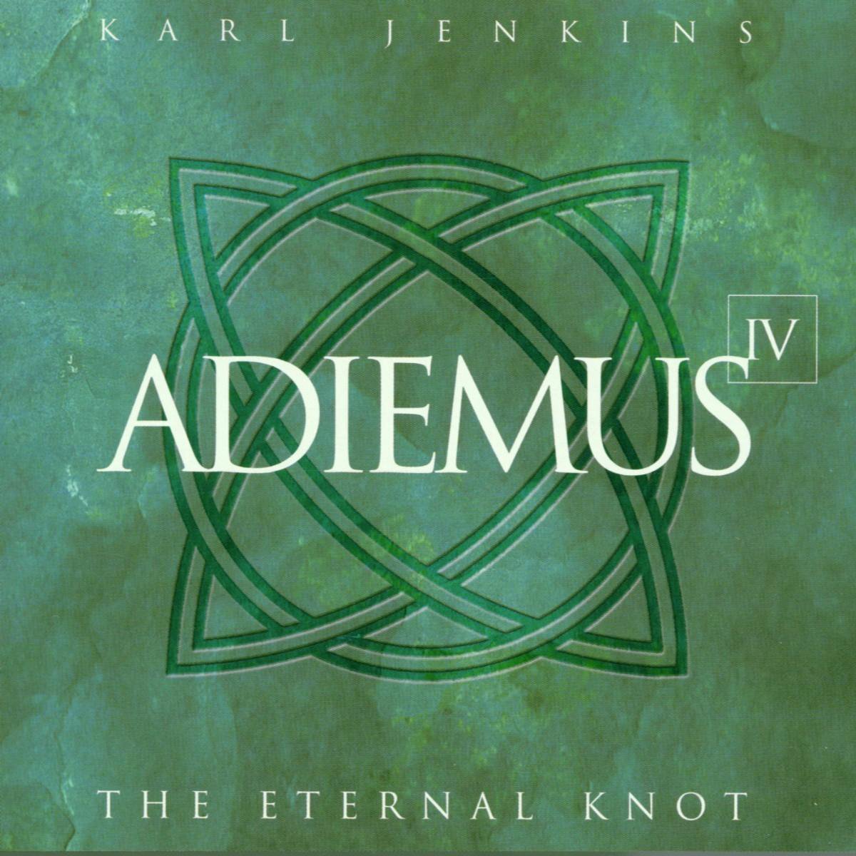 Adiemus IV: The Eternal Knot (From The Celts)