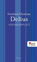 Delius: Werkausgabe in Einzelbänden - Adenauerplatz