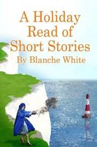 A Holiday Read of Short Stories