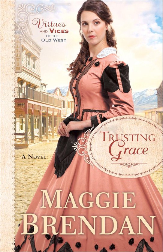Virtues and Vices of the Old West 3 - Trusting Grace - cover