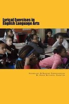 Lyrical Exercises in English Language Arts