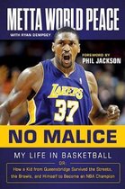 No Malice: My Life in Basketball or