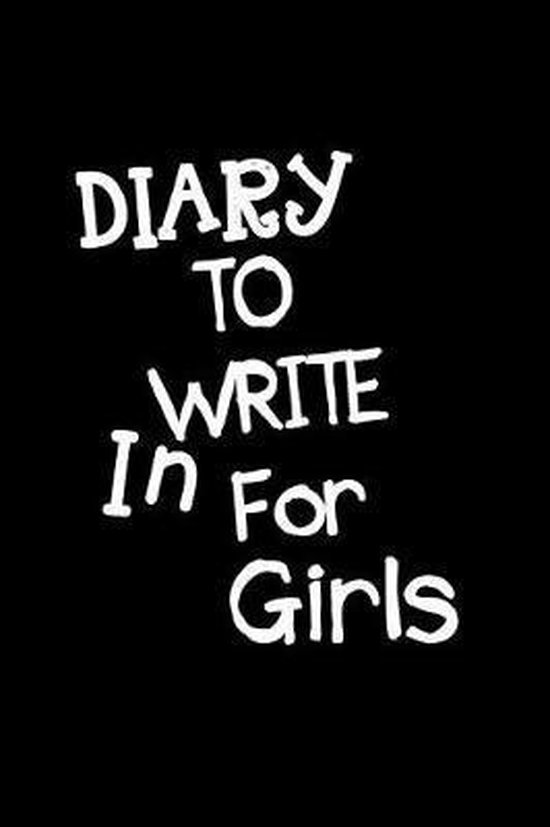 Diary To Write In For Girls 