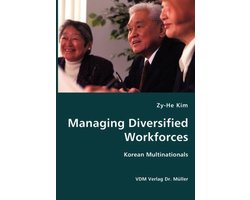 Managing Diversified Workforces- Korean Multinationals