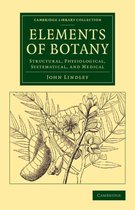 Cambridge Library Collection - Botany and Horticulture- Elements of Botany