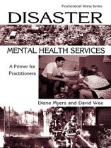 Psychosocial Stress Series - Disaster Mental Health Services