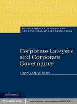 International Corporate Law and Financial Market Regulation -  Corporate Lawyers and Corporate Governance