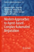 Studies in Computational Intelligence 674 - Modern Approaches to Agent-based Complex Automated Negotiation