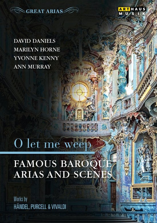 Albumhoes met een weelderig barok interieur en de titel "O let me weep - Famous Baroque Arias and Scenes".