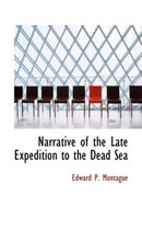 Narrative of the Late Expedition to the Dead Sea