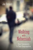 Walking with Nehemiah