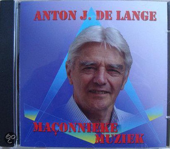 Anton J. de Lange - maçonnieke muziek
