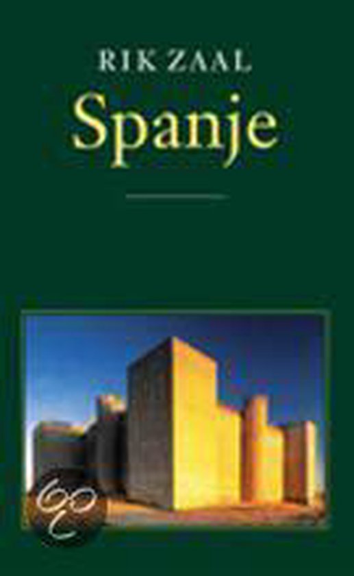 Cover van het boek 'Spanje + Alles over Spanje' van R. Zaal