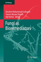 Soil Biology 32 - Fungi as Bioremediators