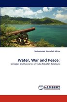Water, War and Peace