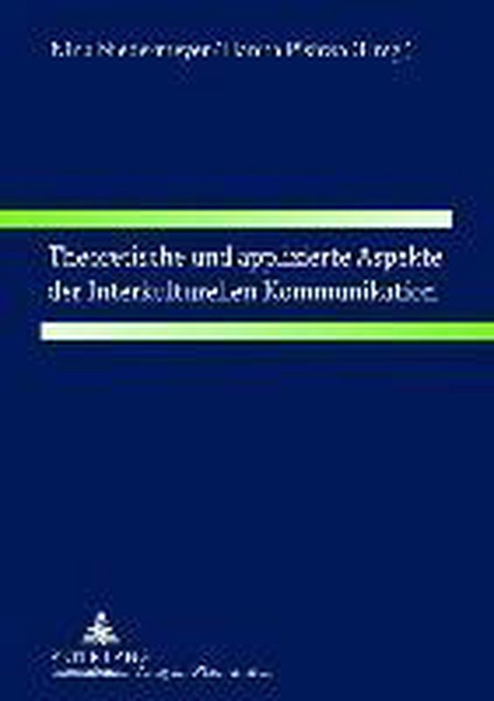 Theoretische und applizierte Aspekte der Interkulturellen Ko ... - cover