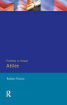 Profiles In Power- Attlee