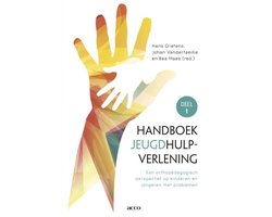 Handboek Orthoped.hulpverlening 1 Een orthopedagogisch perspectief op kinderen en jongeren met problemen