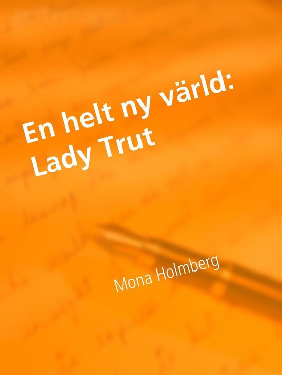 En helt ny värld 2 - Lady Trut - cover