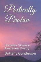 Poetically Broken