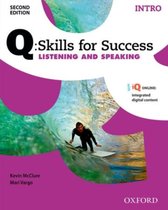Q - Skills for Success Listening and Speaking Intro